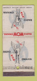 Matchbook Cover - WOW Radio Omaha NE WORN 30 Stick