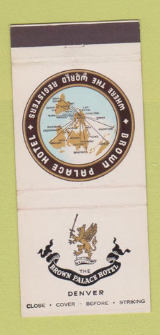 Matchbook Cover - Brown Palace Hotel Denver Colorado 30 Stick
