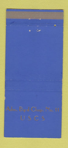 Matchbook Cover - Admiral Byrd Chapter 11 USCS 30 Strike