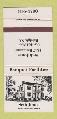 Matchbook Cover - Seth Jones 1847 Restaurant Raleigh NC 30 Strike