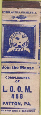 Matchbook Cover - Matchbook Cover Moose Lodge Patton PA WEAr