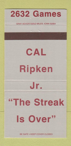 Matchbook Cover  Cal Ripken Jr Baseball Streak Orioles Match Club Made 30 Strike
