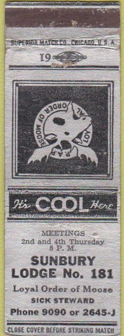 Matchbook Cover - Matchbook Cover Moose Lodge Sunbury PA WORN