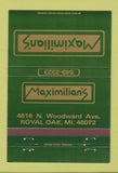 Matchbook Cover - Maximilian's Royal Oak MI 40 Strike
