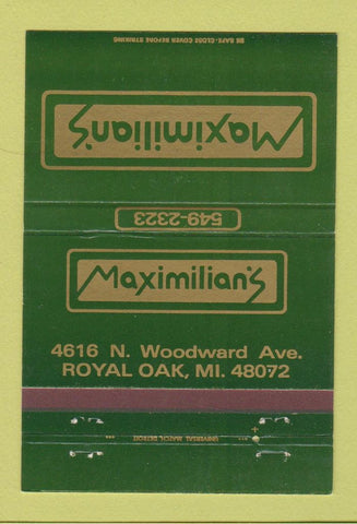 Matchbook Cover - Maximilian's Royal Oak MI 40 Strike