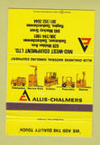 Matchbook Cover - Allis Chalmers Forklifts Regina Saskatoon SK 40 Strike