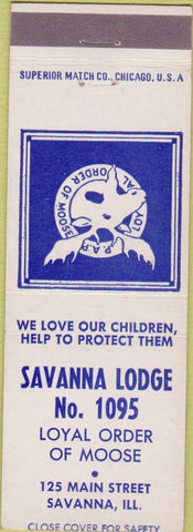 Matchbook Cover - Matchbook Cover Moose Lodge Savanna IL