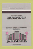 Matchbook Cover - The Manhattan Restaurant Fresno CA 40 Strike