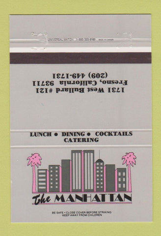 Matchbook Cover - The Manhattan Restaurant Fresno CA 40 Strike