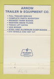 Matchbook Cover - Arrow Trailer and Equipment Springfield IL 40 Strike