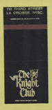 Matchbook Cover - The Knight Club La Crosse WI 30 Strike