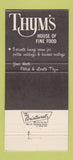 Matchbook Cover - The Thym's Restaurant Dodgeville WI 30 Strike