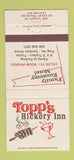 Matchbook Cover - Topp's Hickory Inn De Forest WI motel 30 Strike