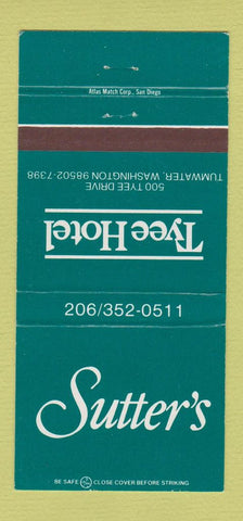 Matchbook Cover - Tyee Hotel Tumwater WA Sutter's 30 Strike