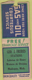 Matchbook Cover - Freres Oil Gas Muskegon MI Union Quality BOBTAIL