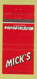 Matchbook Cover - Mick's Atlanta Baltimore Minneapolis Washington DC  30 Strike