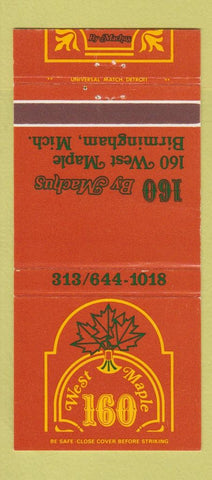 Matchbook Cover - West Maple 160 by Machus Birmingham MI 30 Strike