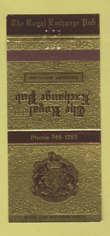 Matchbook Cover - Royal Exchange Pub Salisbury MD 30 Strike
