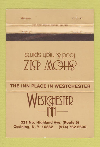 Matchbook Cover - Westchester Inn Ossinging NY 40 Strike