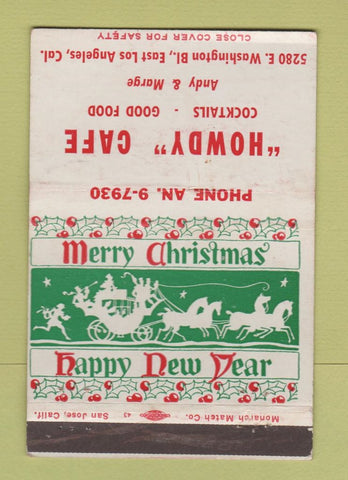 Matchbook Cover - Howdy Cafe East Los Angeles CA Christmas 40 Strike