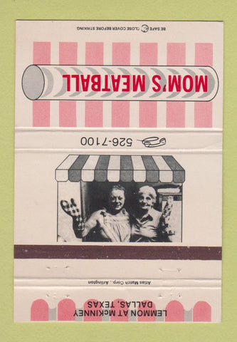 Matchbook Cover - Mom's Meatball Dallas TX Italian 40 Strike