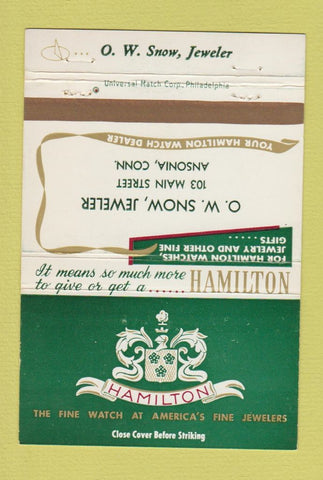 Matchbook Cover - Hamilton Watches OW Snow Ansonia CT 40 Strike