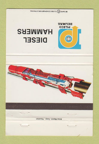 Matchbook Cover - Pileco Delmag Diesel Hammers Houston TX WEAR 40 Strike
