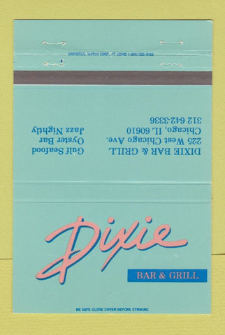 Matchbook Cover - Dixie Bar Grill Chicago IL TEAL 40 Strike