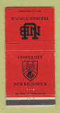 Matchbook Cover - University of New Brunswick Fredericton NB WEAR 30 Strike
