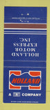 Matchbook Cover - Holland Motor Express Trucking 30 Strike