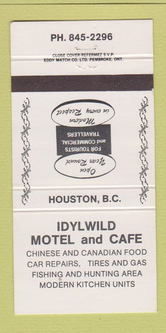 Matchbook Cover - Idylwild Motel Cafe Houston BC 30 Strike
