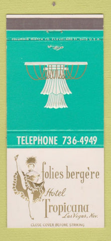 Matchbook Cover - Hotel Tropicana casino Las Vegas NV Folies Berge're 30 Strike