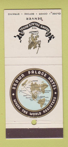 Matchbook Cover - Brown Palace Hotel Denver Colorado 30 Stick