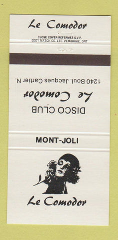 Matchbook Cover - Le Comedor Disco Club Mont Joli QC 30 Strike
