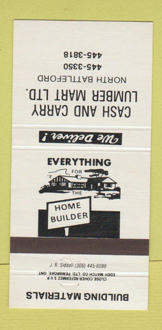 Matchbook Cover - Cash and Carry Lumber North Battleford SK 30 Strike