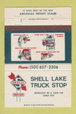 Matchbook Cover - Shell Lake Truck Stop Skelly oil gas Earle? AR 40 Strike