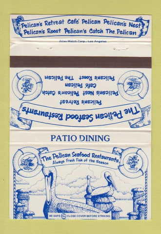 Matchbook Cover - Pelican Seafood Calabasas Van Nuys Venice Beach CA 40 Strike