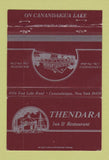 Matchbook Cover - Thendara Inn Restaurant Rochester Canandaigua NY 40 Strike