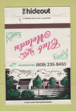 Matchbook Cover - The Hideout Club Meladu Mount Laurel NJ 40 Strike