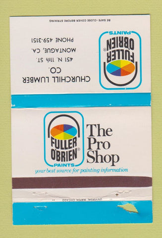Matchbook Cover - Churchill Lumber Montague CA Fuller Paints WORN 40 Strike