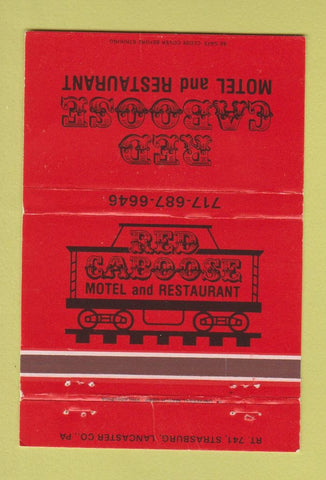 Matchbook Cover - Red Caboose Motel Restaurant Strasburg PA WEAR 40 Strike