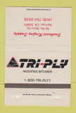 Matchbook Cover - Tri Ply Bitumen Southeast Roofing Supply Salinas CA 40 Strike