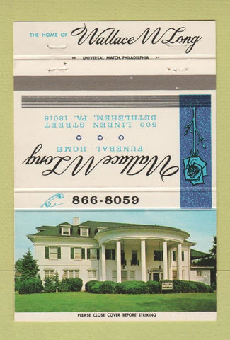 Matchbook Cover - Wallace W Long Funeral Home Bethlehem PA 40 Strike