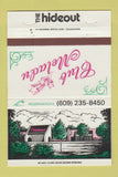 Matchbook Cover - The Hideout Club Meladu Mount Laurel NJ 40 Strike