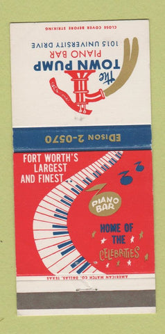 Matchbook Cover - The Town Pump Piano Bar Fort Worth TX 30 Strike