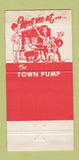 Matchbook Cover - The Town Pump Piano Bar Fort Worth TX 30 Strike
