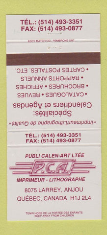 Matchbook Cover - Publi Calen Art Ltee Anjou QC 30 Strike