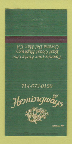 Matchbook Cover - Hemingway's Corona Del Mar CA 30 Strike