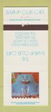 Matchbook Cover - Swamp Club Cafe Solon OH 30 Strike