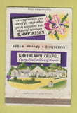 Matchbook Cover - Greenlawn Funeral Chapel Bakersfield CA WORN 40 Strike